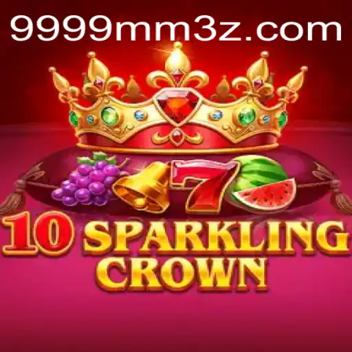 Descubra o Mundo de 10SparklingCrown: Um Jogo Inovador com 9999MMBet