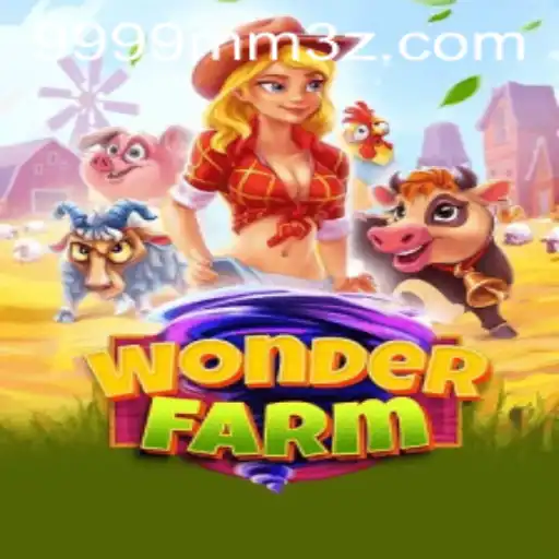 Explorando o Maravilhoso Mundo de WonderFarm: Uma Aventura Fascinante com 9999MMBet